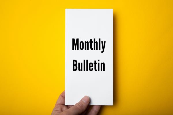 Monthly Bulletins